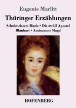 Thuringer Erzahlungen