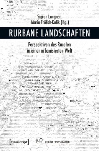 Rurbane Landschaften