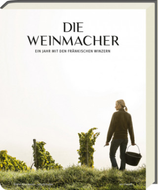 Die Weinmacher