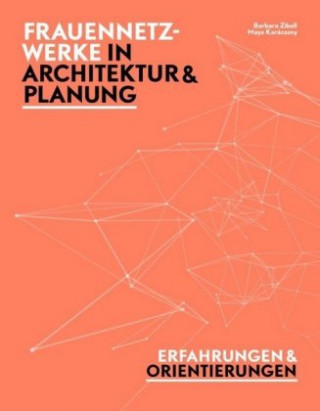 Frauennetzwerke in Architektur und Planung