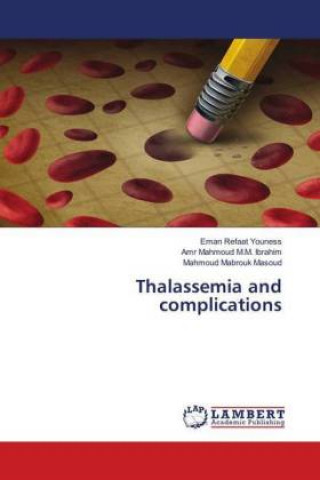 Thalassemia and complications