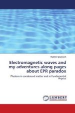 Electromagnetic waves and my adventures along pages about EPR paradox
