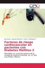 Factores de riesgo cardiovascular en pacientes con Diabetes Mellitus 2