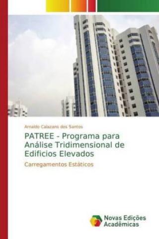 PATREE - Programa para Analise Tridimensional de Edificios Elevados