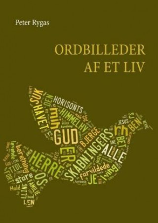 Ordbilleder af et liv (Peter Rygas)(Copertă tare)