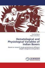 Hematological and Physiological Variables of Indian Boxers