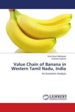 Value Chain of Banana in Western Tamil Nadu, India