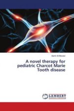 A novel therapy for pediatric Charcot Marie Tooth disease