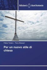 Per un nuovo stile di chiesa