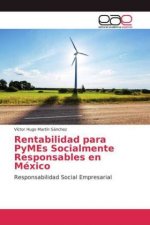 Rentabilidad para PyMEs Socialmente Responsables en Mexico