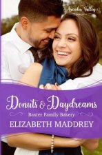 Donuts & Daydreams: Baxter Family Bakery Book Three