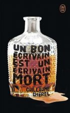 Un bon  ecrivain est un  ecrivain mort