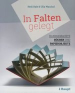 In Falten gelegt