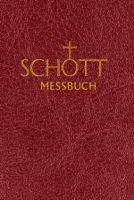 SCHOTT-Messbuch für die Sonn- und Festtage des Lesejahres C