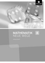 Mathematik Neue Wege SI - Ausgabe 2013 für Nordrhein-Westfalen, Hamburg und Bremen G8