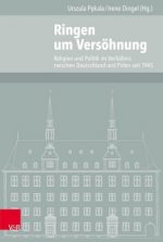 Ringen um Versöhnung. Bd.1