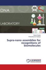 Supra-nano assemblies for recognitions of biomolecules