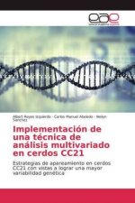 Implementacion de una tecnica de analisis multivariado en cerdos CC21
