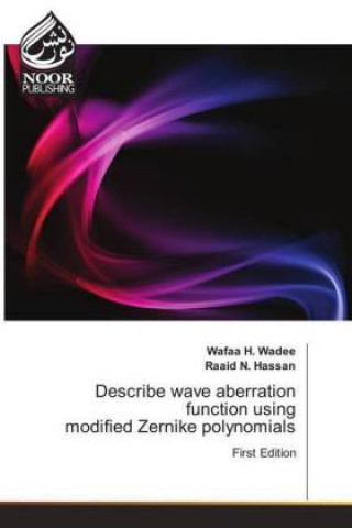 Describe wave aberration function using modified Zernike polynomials