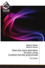 Describe wave aberration function using modified Zernike polynomials
