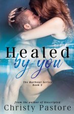 Healed by You