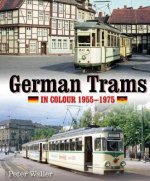 German Trams in Colour 1955-1975