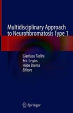 Multidisciplinary approach to Neurofibromatosis Type 1