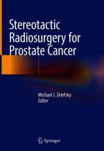 Stereotactic Radiosurgery for Prostate Cancer