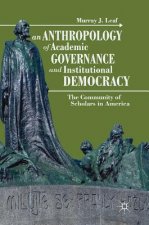 Anthropology of Academic Governance and Institutional Democracy