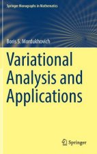 Variational Analysis and Applications