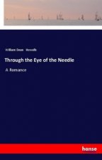 Through the Eye of the Needle