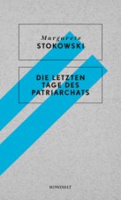 Die letzten Tage des Patriarchats