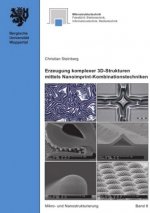 Mikro- und Nanostrukturierung / Erzeugung komplexer 3D-Strukturen mittels Nanoimprint-Kombinationstechniken