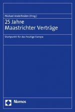 25 Jahre Vertrag von Maastricht