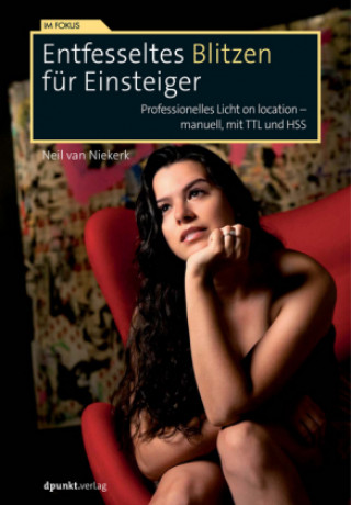 Entfesseltes Blitzen für Einsteiger
