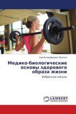 Mediko-biologicheskie osnovy zdorovogo obraza zhizni
