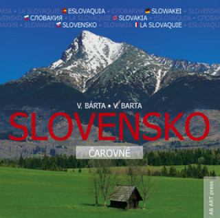 Slovensko čarovné (Vladimír Bárta,Vladimír Barta)(Pevná)