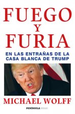 Fuego y furia: En las entranas de la Casa Blanca de Trump