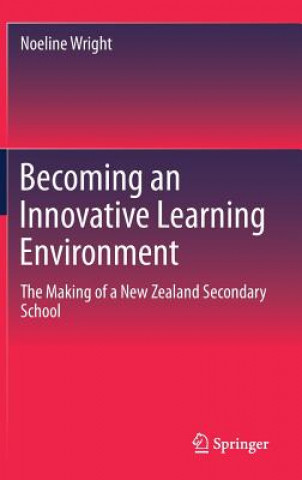 Becoming an Innovative Learning Environment