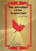 Adventure of the Scarlet Bird