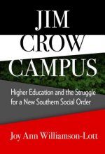 Jim Crow Campus