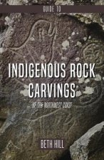 Native Rock Carvings of the Northwest Coast