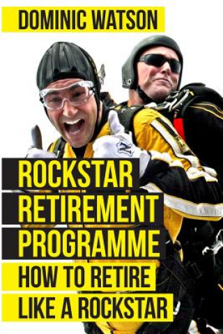Rockstar Retirement Programme