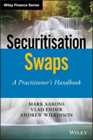 Securitisation Swaps - A Practitioner's Handbook