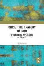 Christ the Tragedy of God