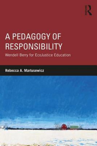Pedagogy of Responsibility
