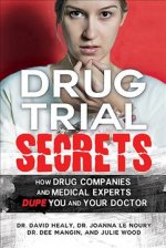 Drug Trial Secrets