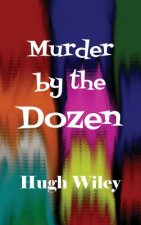 Murder by the Dozen