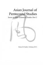 Asian Journal of Pentecostal Studies, Volume 20, Number 1