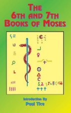 6th and 7th Books of Moses